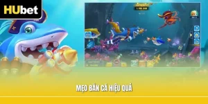 Mẹo Bắn Cá Hiệu Quả